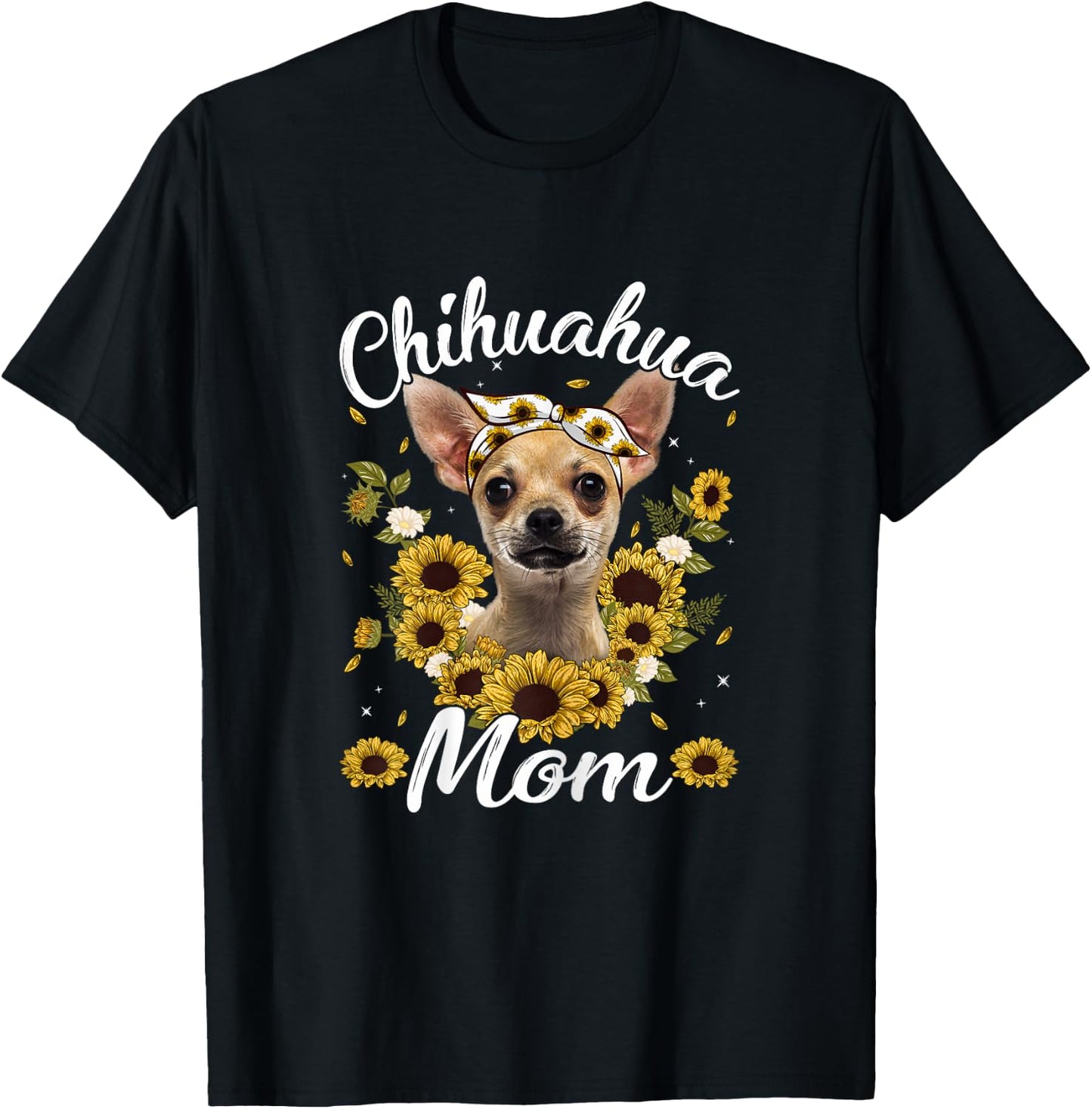 Cute Chihuahua Mom Sunflower Dog Mom Mother's Day Women T-Shirt - T-Shirt | Black
