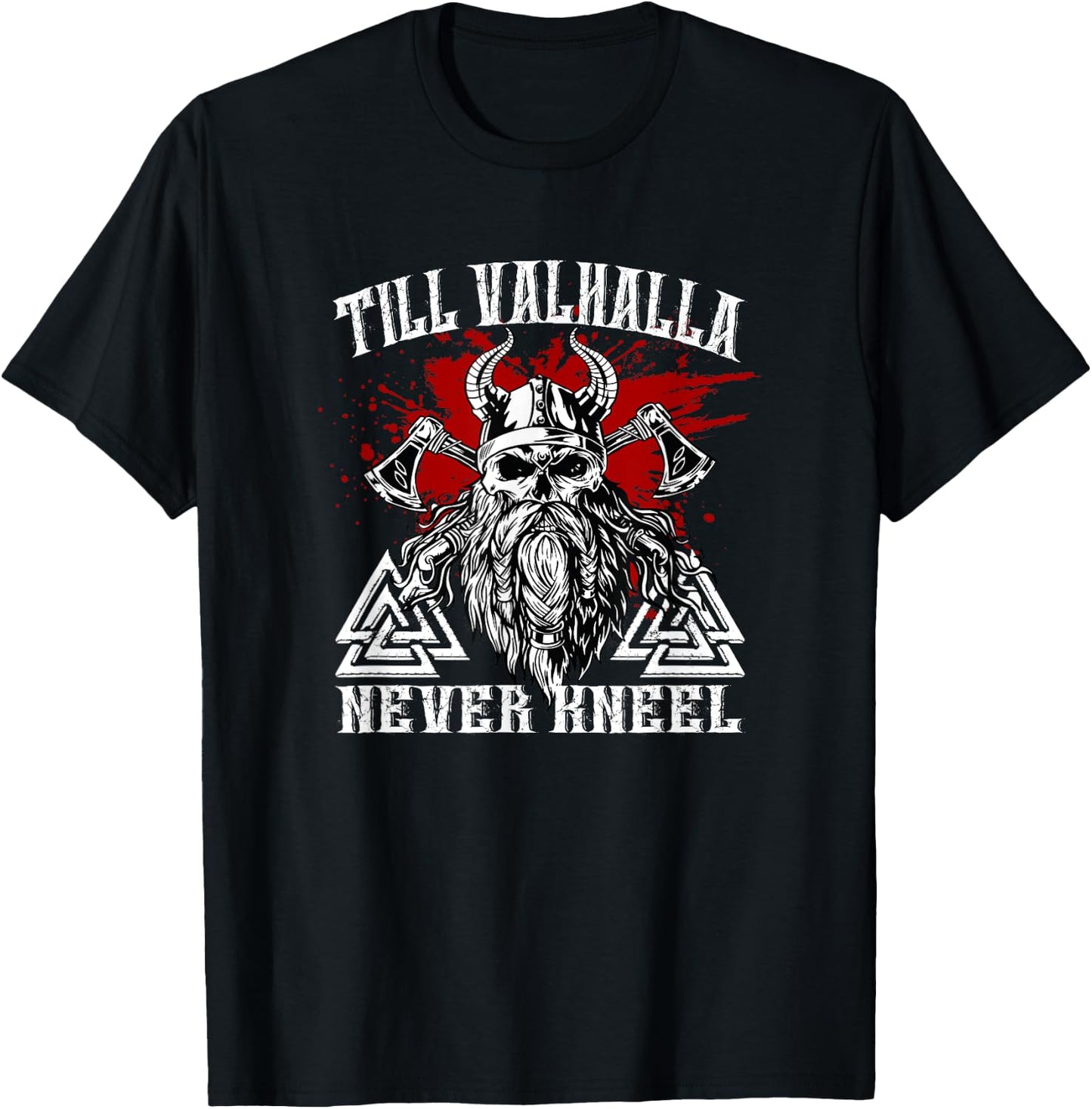 Till Valhalla Never Kneel Viking Vikings T-Shirt - T-Shirt | Black