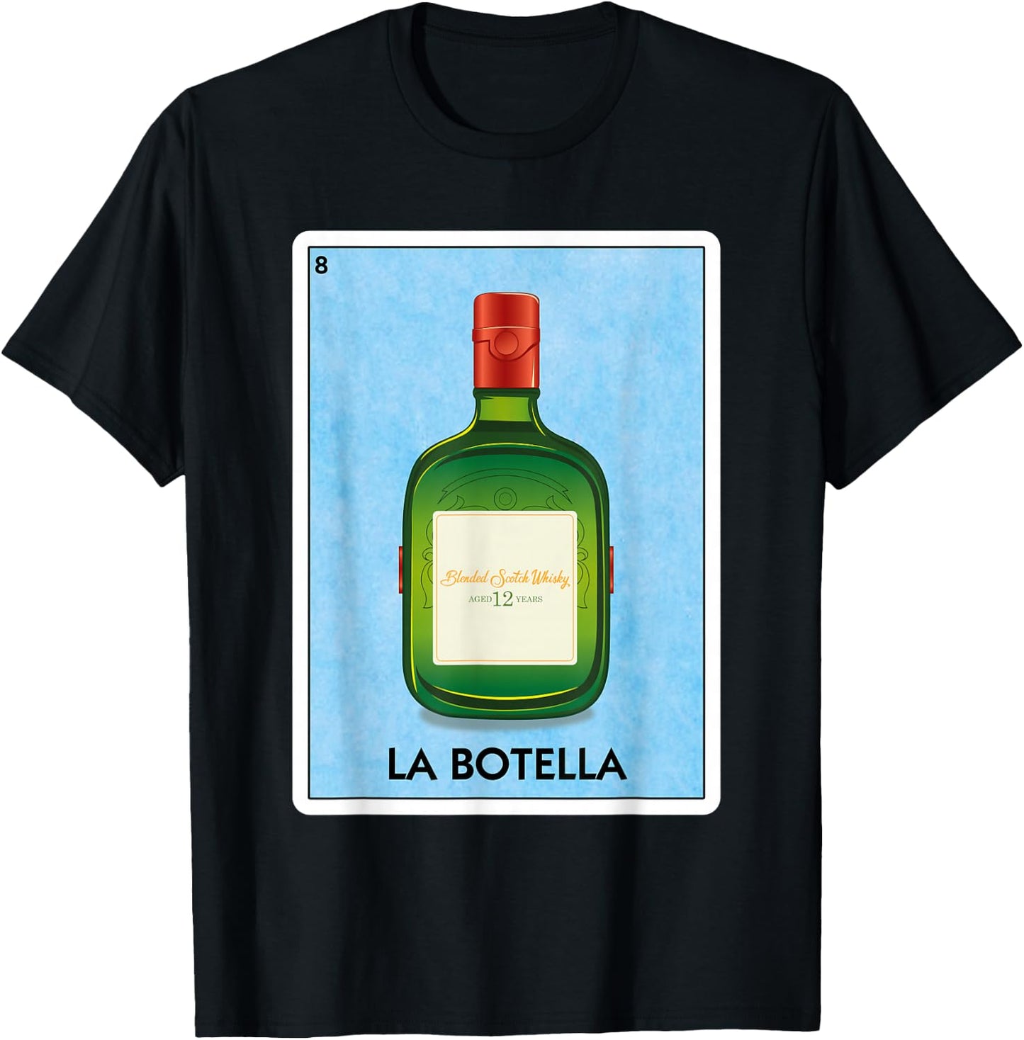 La Botella 12 yr Scotch Whisky Mexican Card Game T-Shirt - T-Shirt | Black