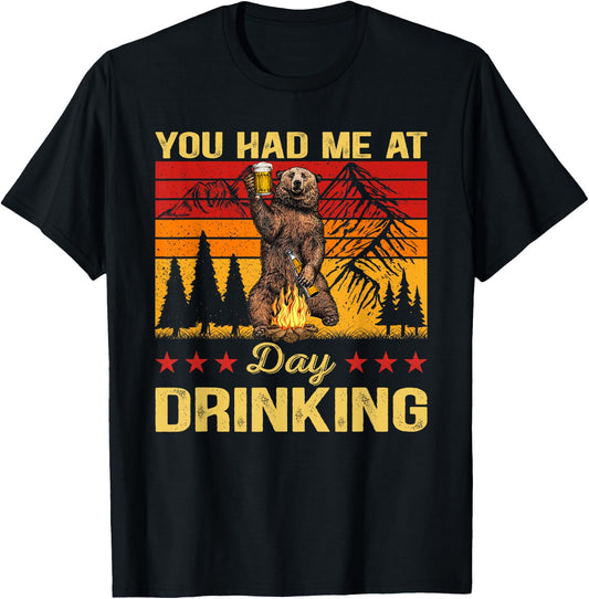 You Had Me At Day Drinking Vintage Bear Drinking Beer T-Shirt - T-Shirt | Black