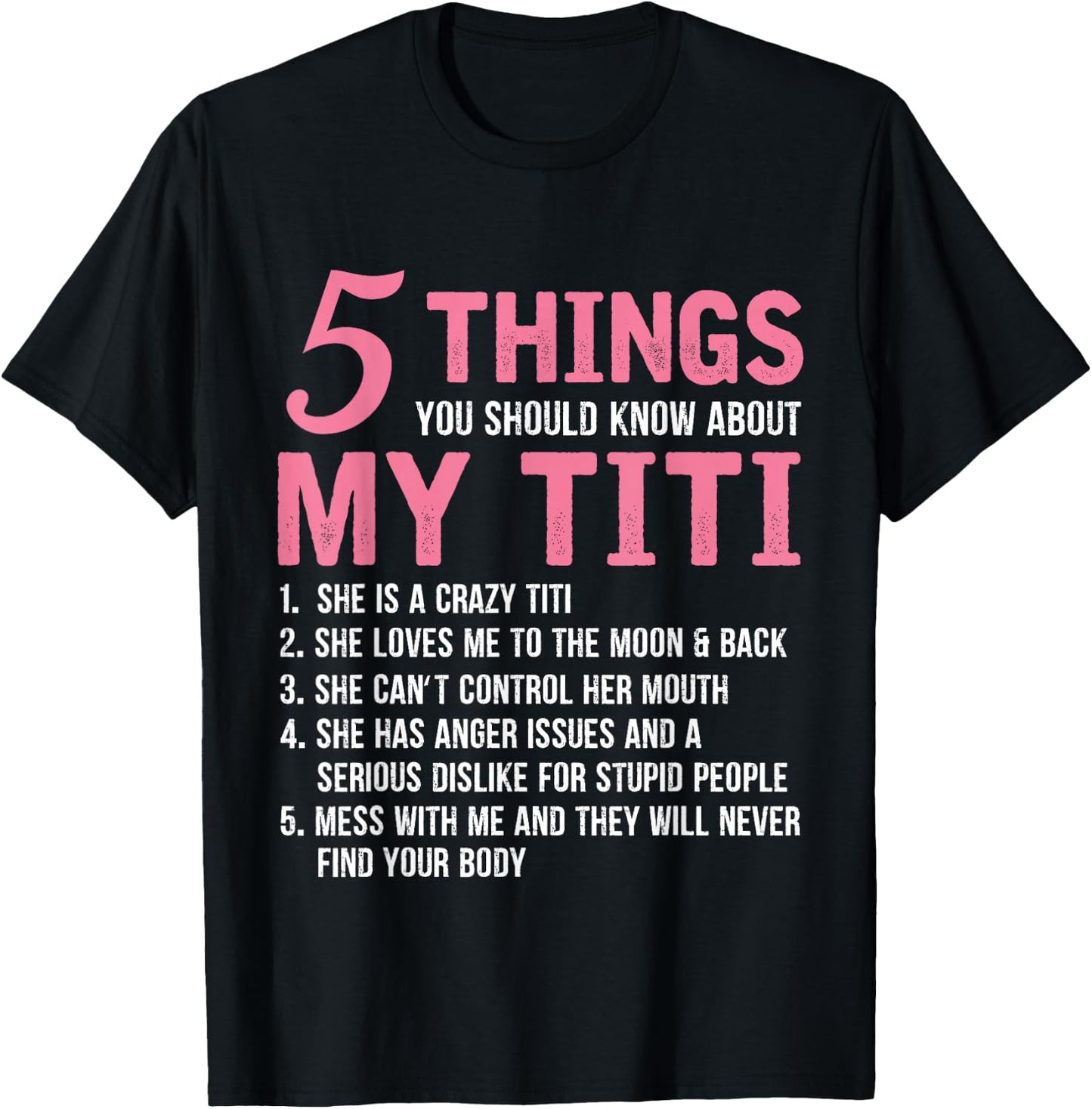 5 Things You Should Know About My Titi Funny Grandma T-Shirt - T-Shirt | Black