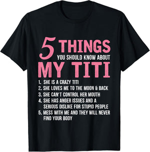 5 Things You Should Know About My Titi Funny Grandma T-Shirt - T-Shirt | Black