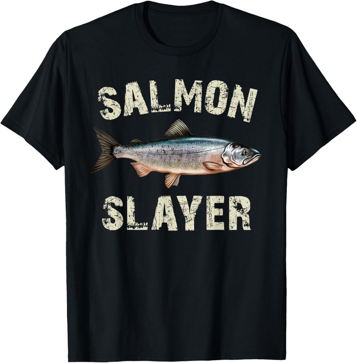 Salmon Slayer - Funny Angler Salmon Fishing Fisherman T-Shirt - T-Shirt | Black