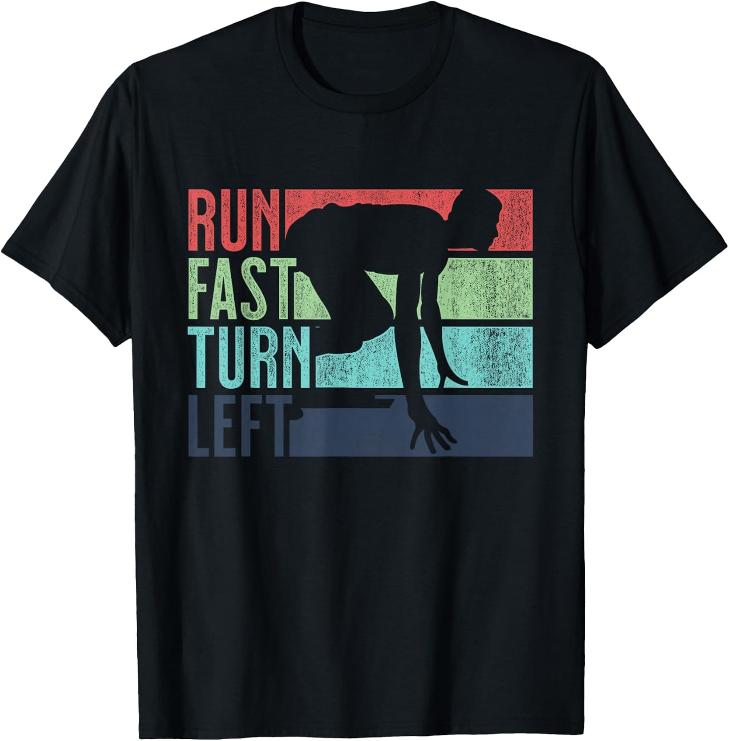 Run Fast Turn Left Sprint Dash Runners 100m 200m 400m T-Shirt - T-Shirt | Black