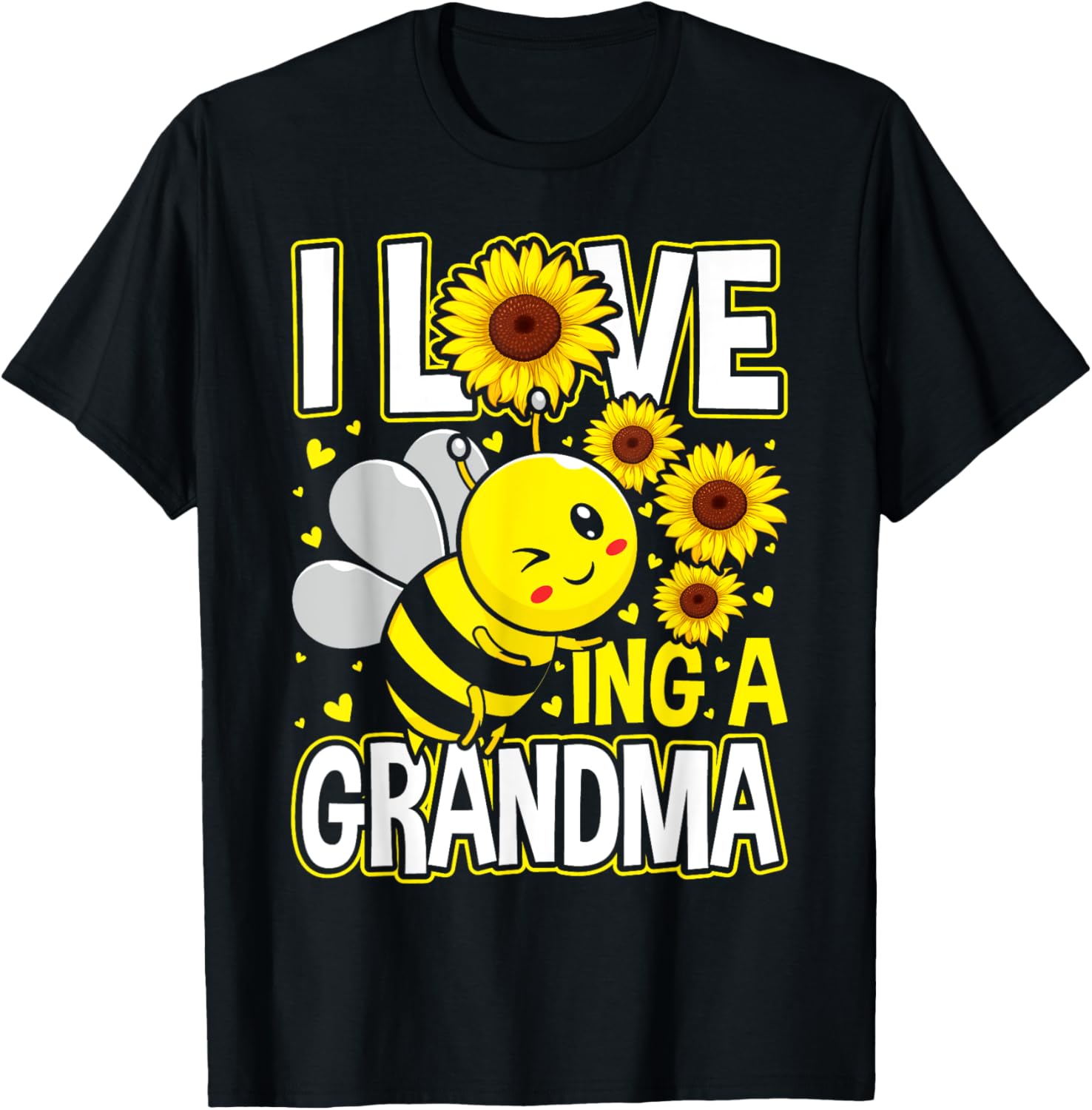 I Love Being A Grandma Sunflower Bee, Mother's Day T-Shirt - T-Shirt | Black