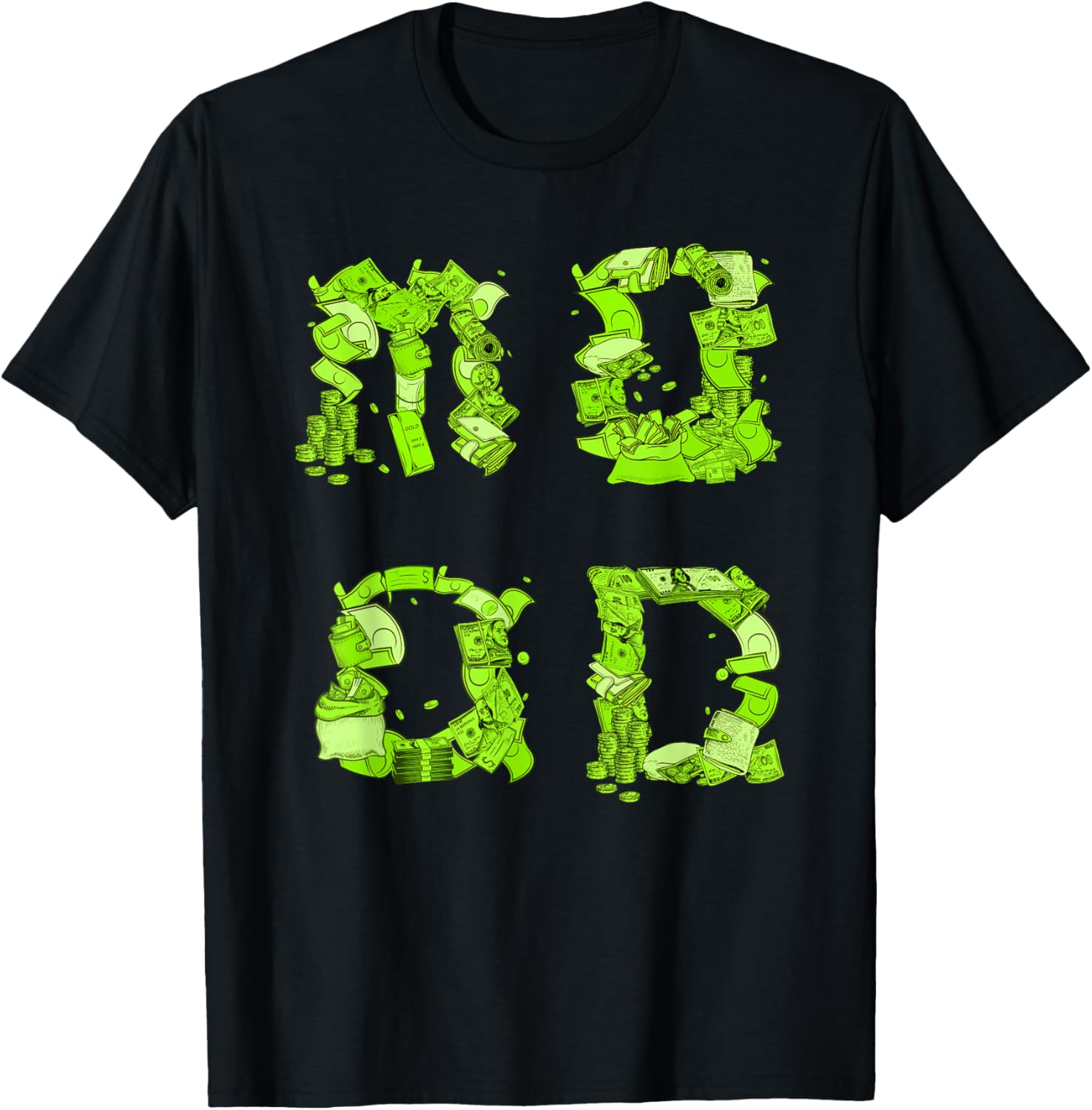 Green Money MOOD Green Color Graphic T-Shirt - T-Shirt | Black