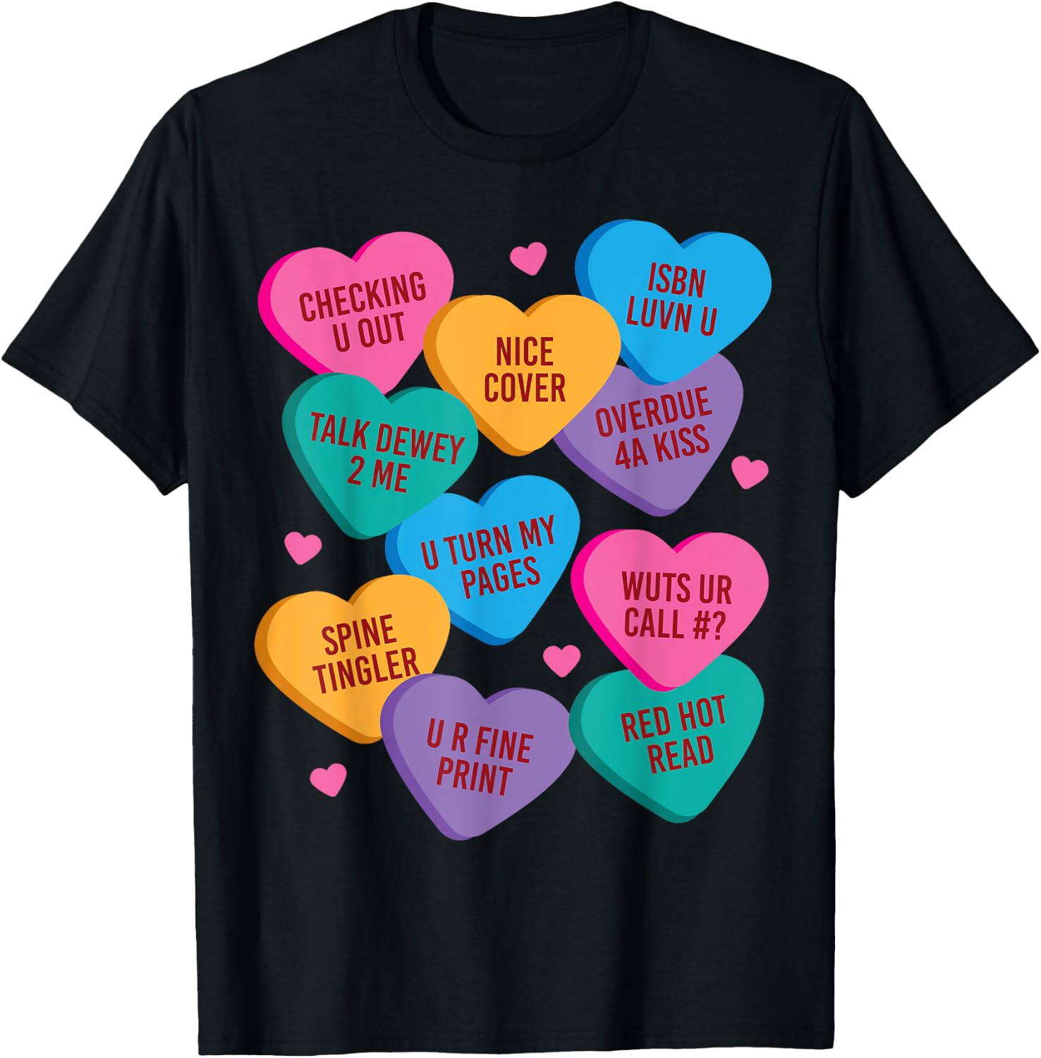 Funny Librarian Shirt Valentines Book Worm Reading T-Shirt - T-Shirt | Black