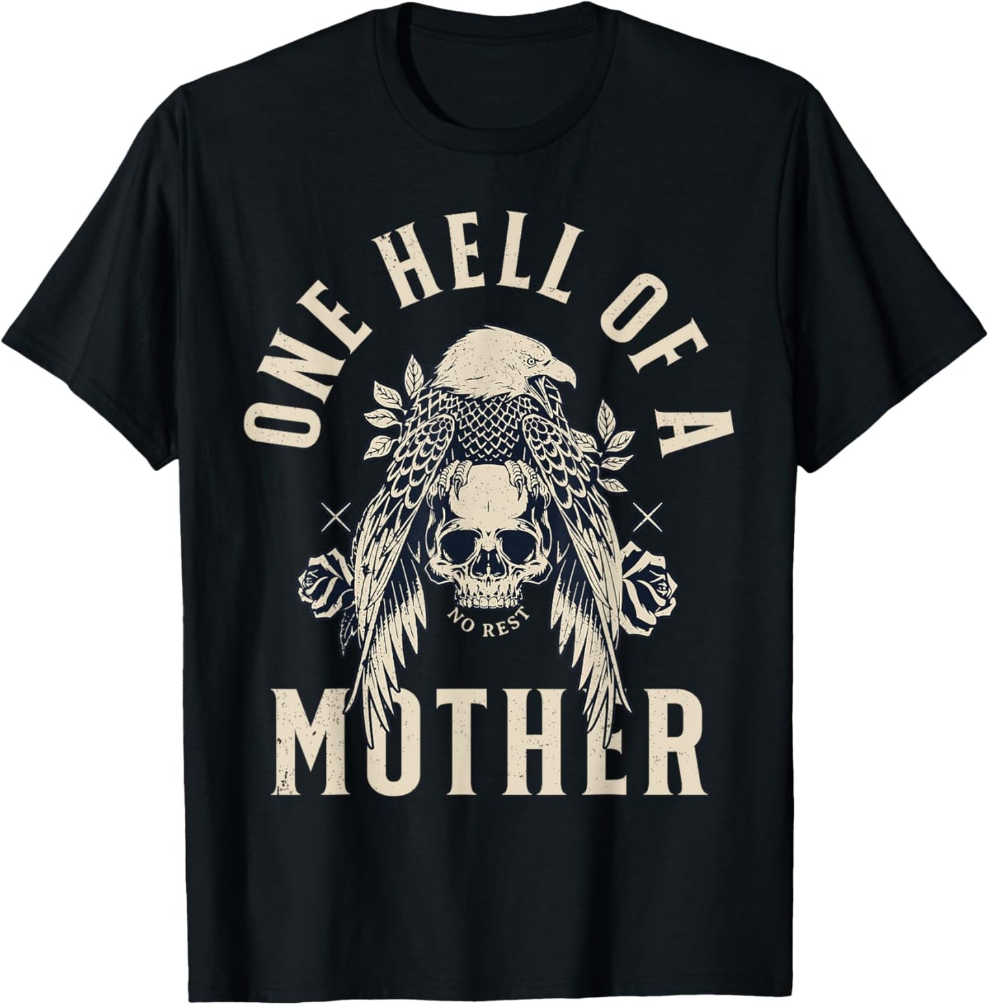 One Hell Of A Mother T-Shirt - T-Shirt | Black