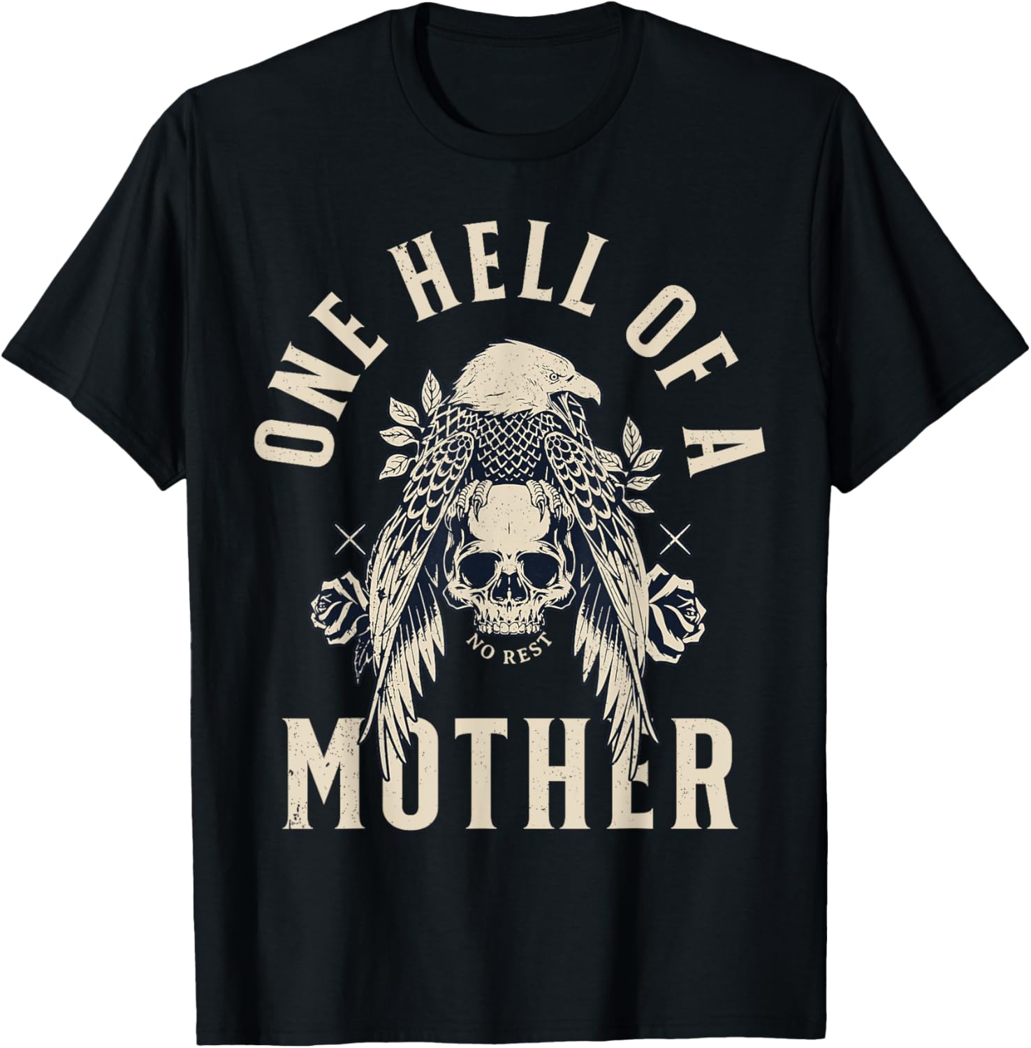 One Hell Of A Mother T-Shirt - T-Shirt | Black