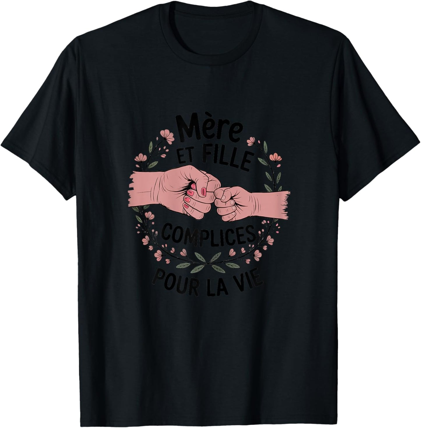 Mother And Daughter Accomplices For Life Gift Mother's Day , Black, S T-Shirt - T-Shirt | Black