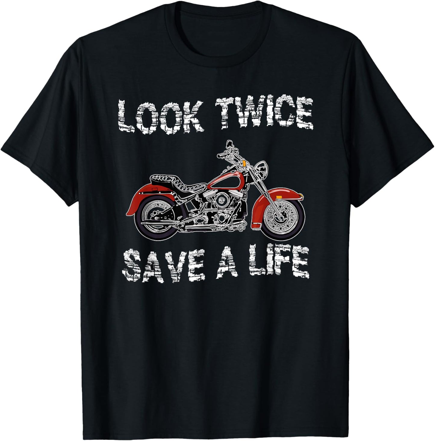 Look Twice Save A Life Motorcycle Safety T-Shirt - T-Shirt | Black