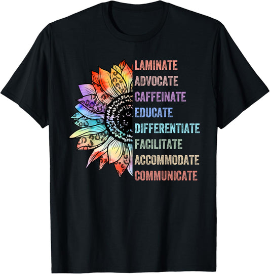 Sped Teacher Caffeinate Advocate Laminate Educate Teacher T-Shirt - T-Shirt | Black