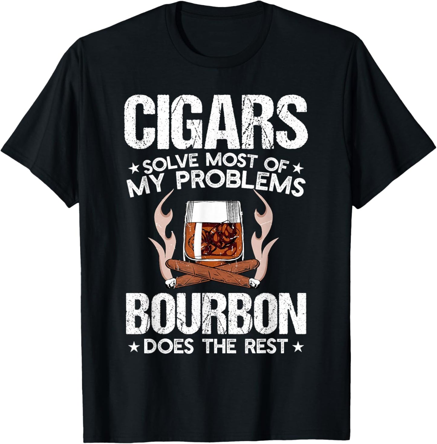 Cigars Solve Most Of My Problems Bourbon Does Rest Vintage T-Shirt - T-Shirt | Black