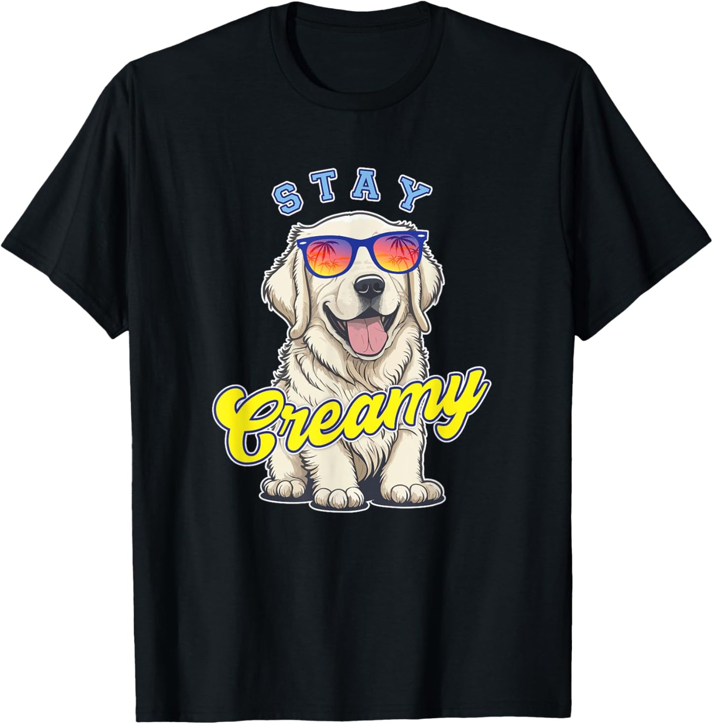 English Cream Golden Retriever Funny ECGR Puppy Stay Creamy T-Shirt - T-Shirt | Black