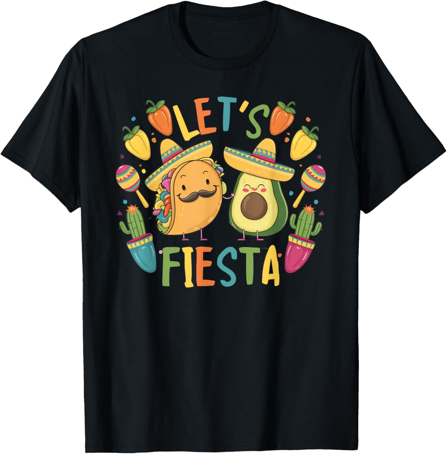 Funny Cinco De Mayo Taco Avocado Mexican Party Let's Fiesta T-Shirt - T-Shirt | Black