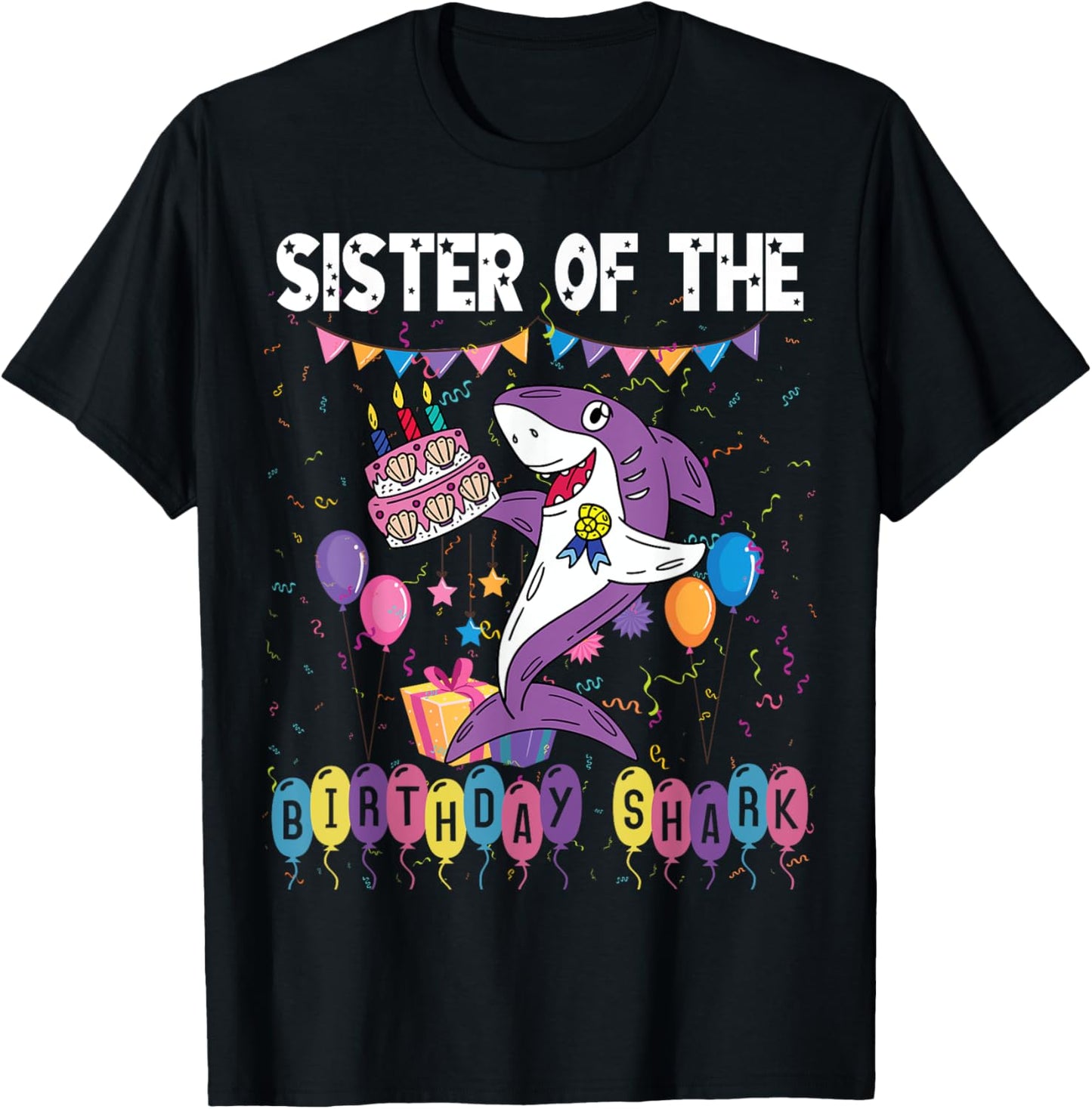 Sister of the Birthday Shark Birthday Girl Theme Shark T-Shirt - T-Shirt | Black