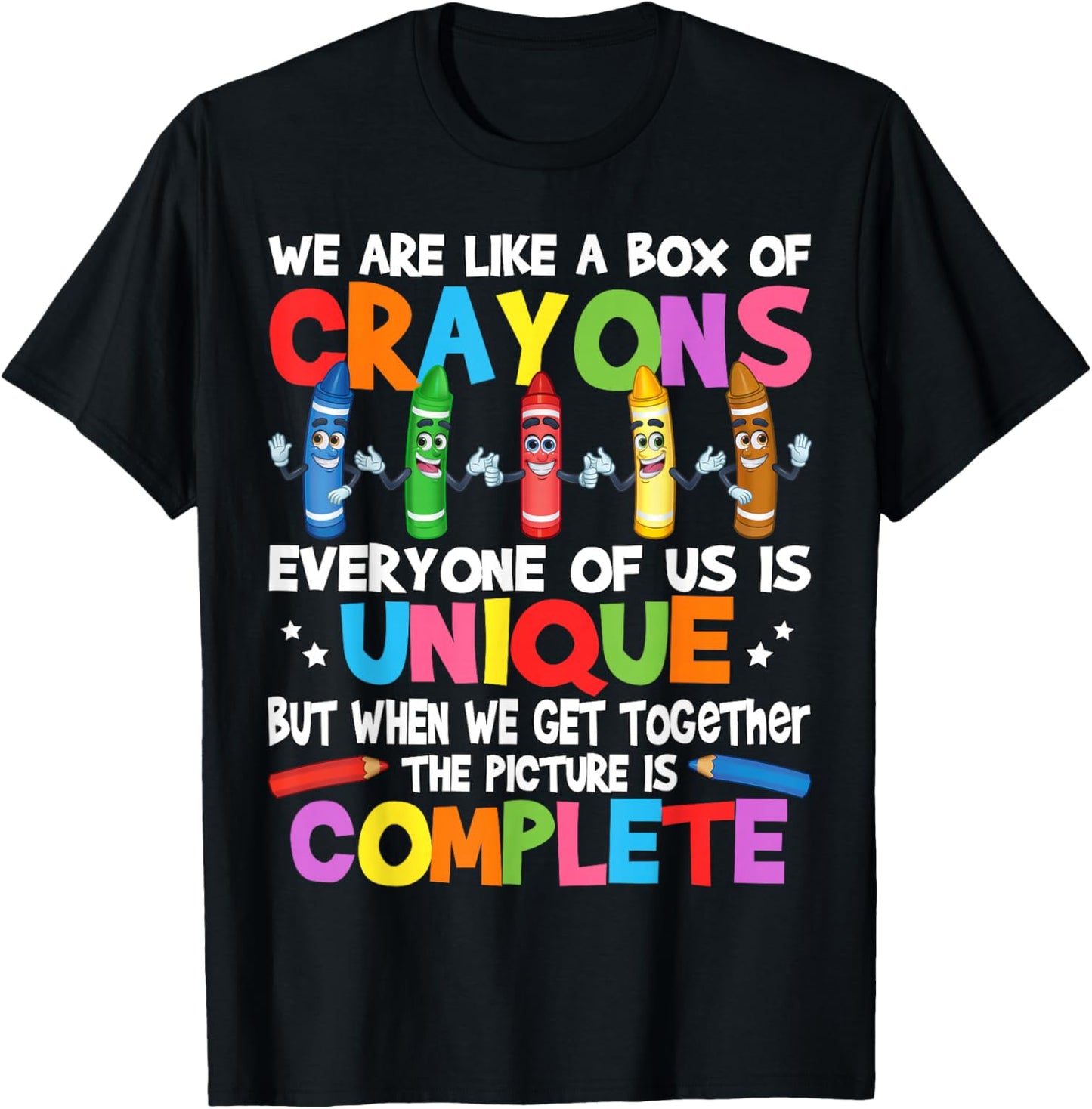 Funny Teacher We are Like a Box of Crayons T-Shirt - T-Shirt | Black