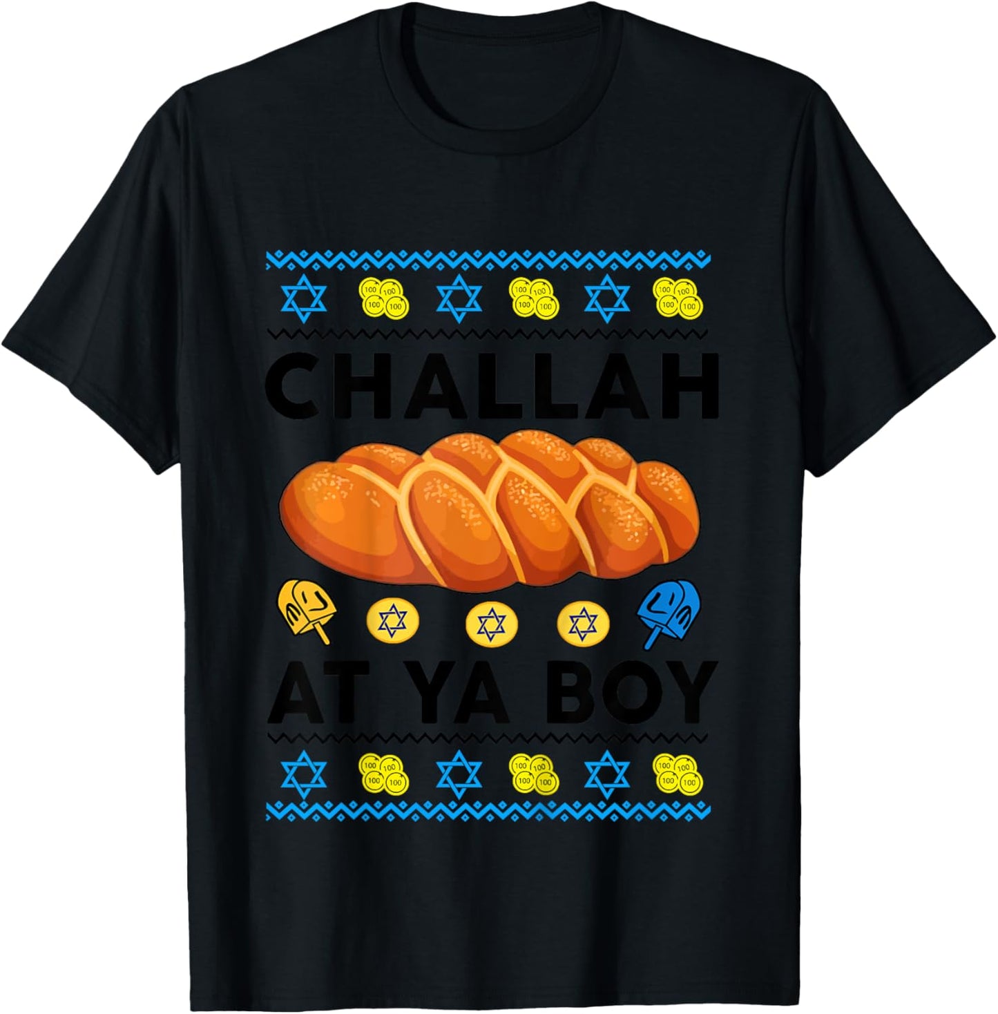 Kids Ugly Hanukkah Sweater Challah At Ya Boy Baby Toddler Gift T-Shirt - T-Shirt | Black