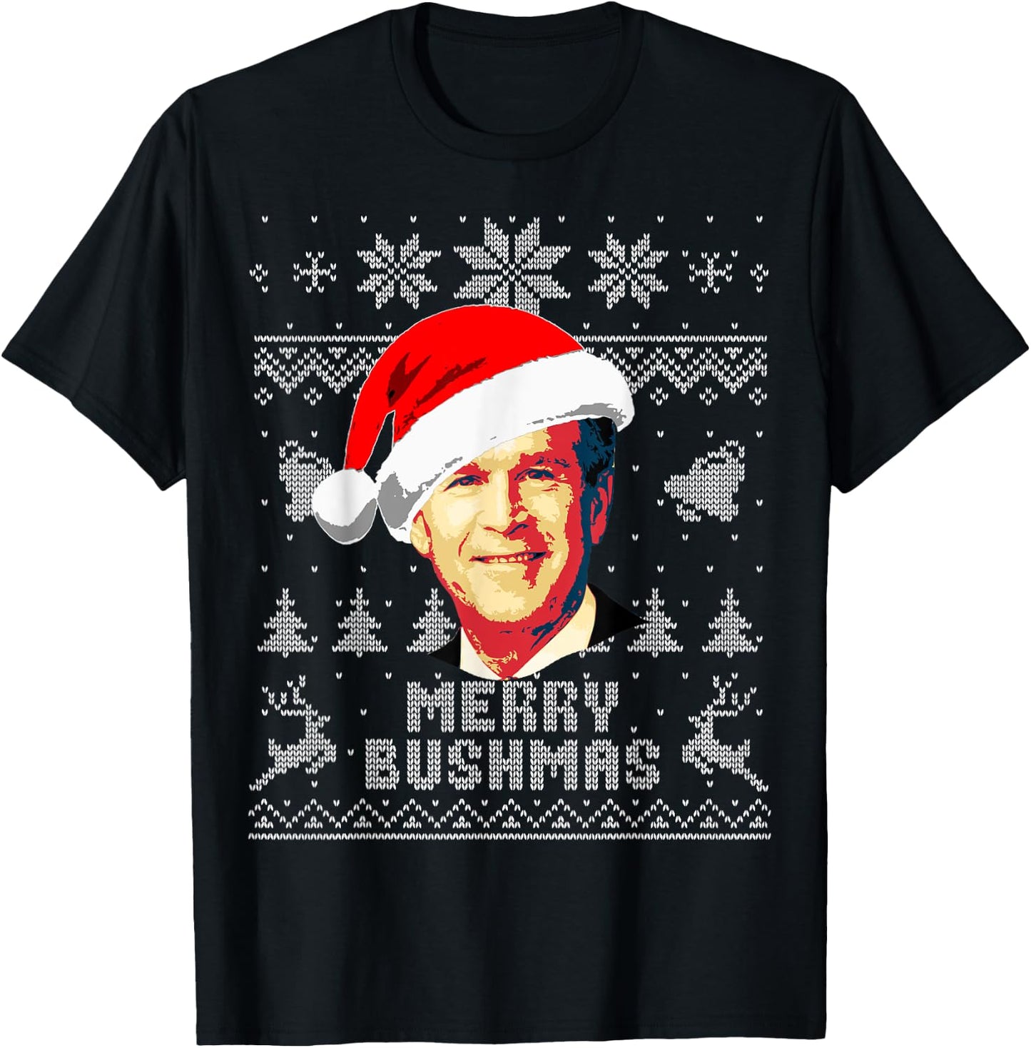 George W Bush Merry Bushmas Funny Christmas T-Shirt - T-Shirt | Black