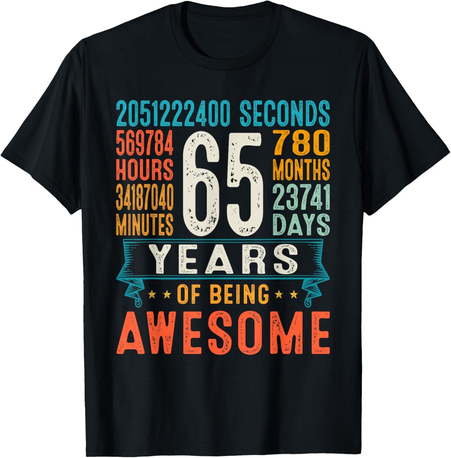 65 Years Old Retro Distressed 65th Birthday Gifts 780 Months T-Shirt - T-Shirt | Black