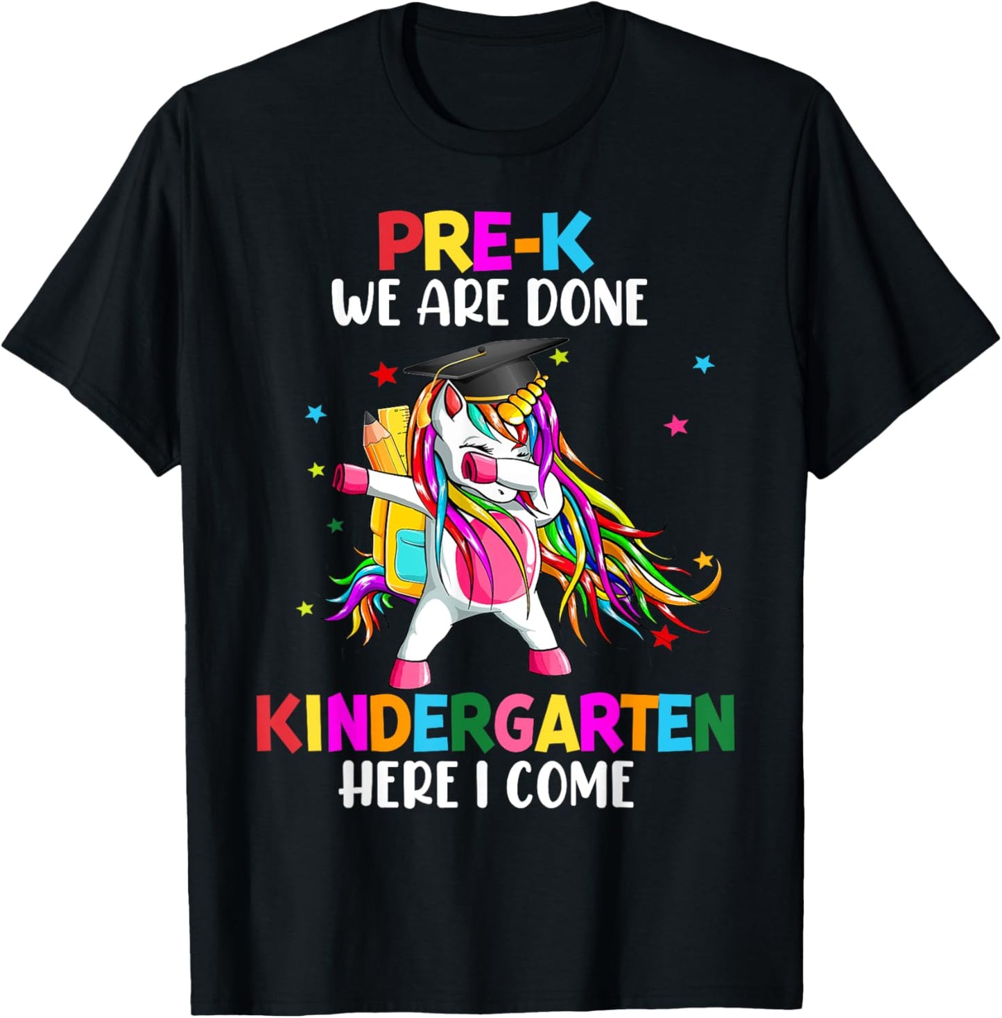 Pre-K we are done Kindergarten here I come Dabbing Unicorn T-Shirt - T-Shirt | Black