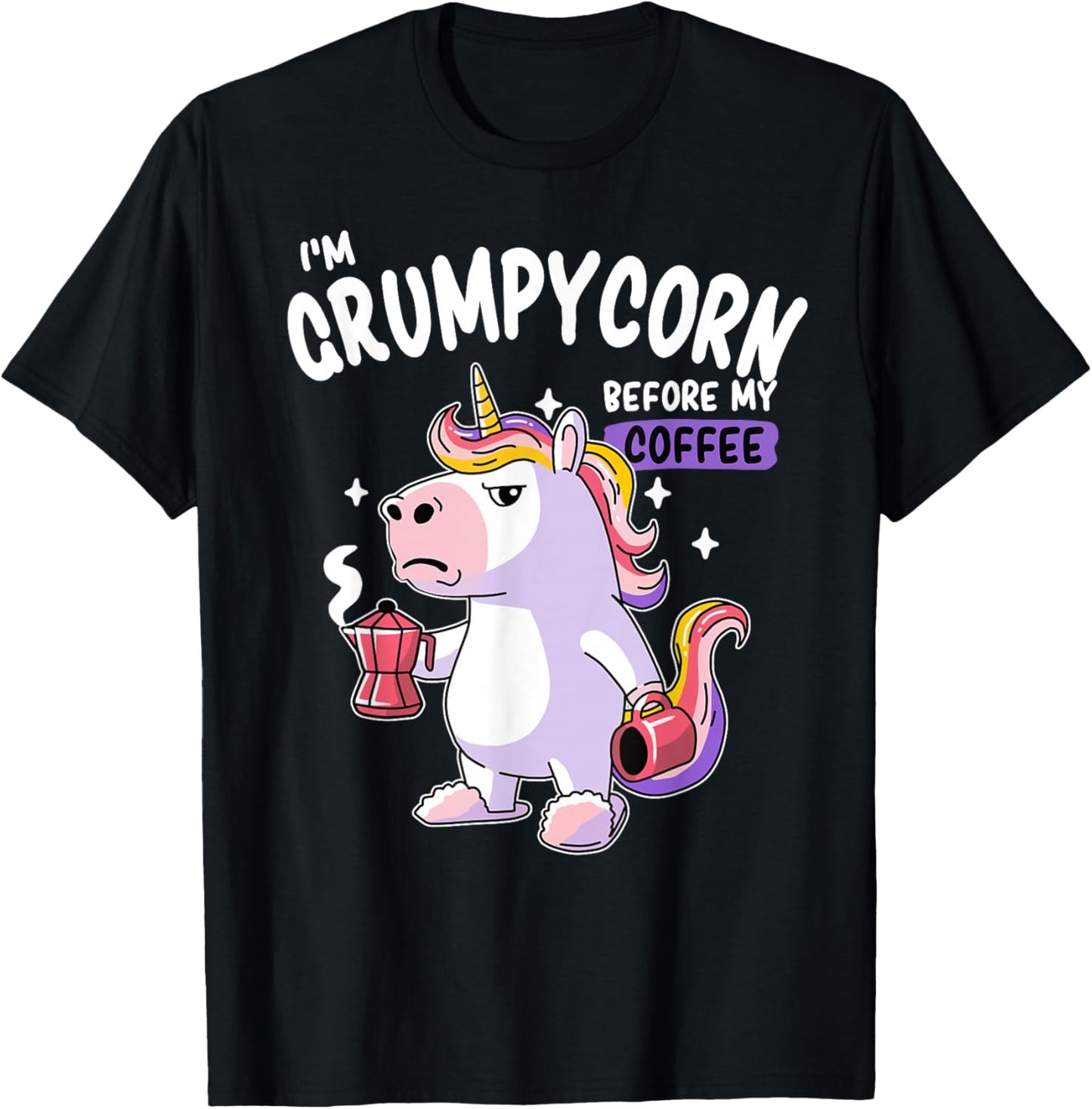 Grumpycorn - Grumpy Before The First Coffee - Funny Unicorn T-Shirt - T-Shirt | Black