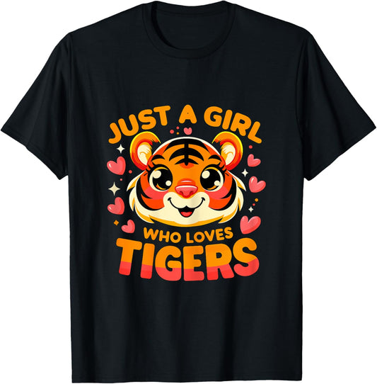 Just a Girl who loves Tigers T-Shirt - T-Shirt | Black