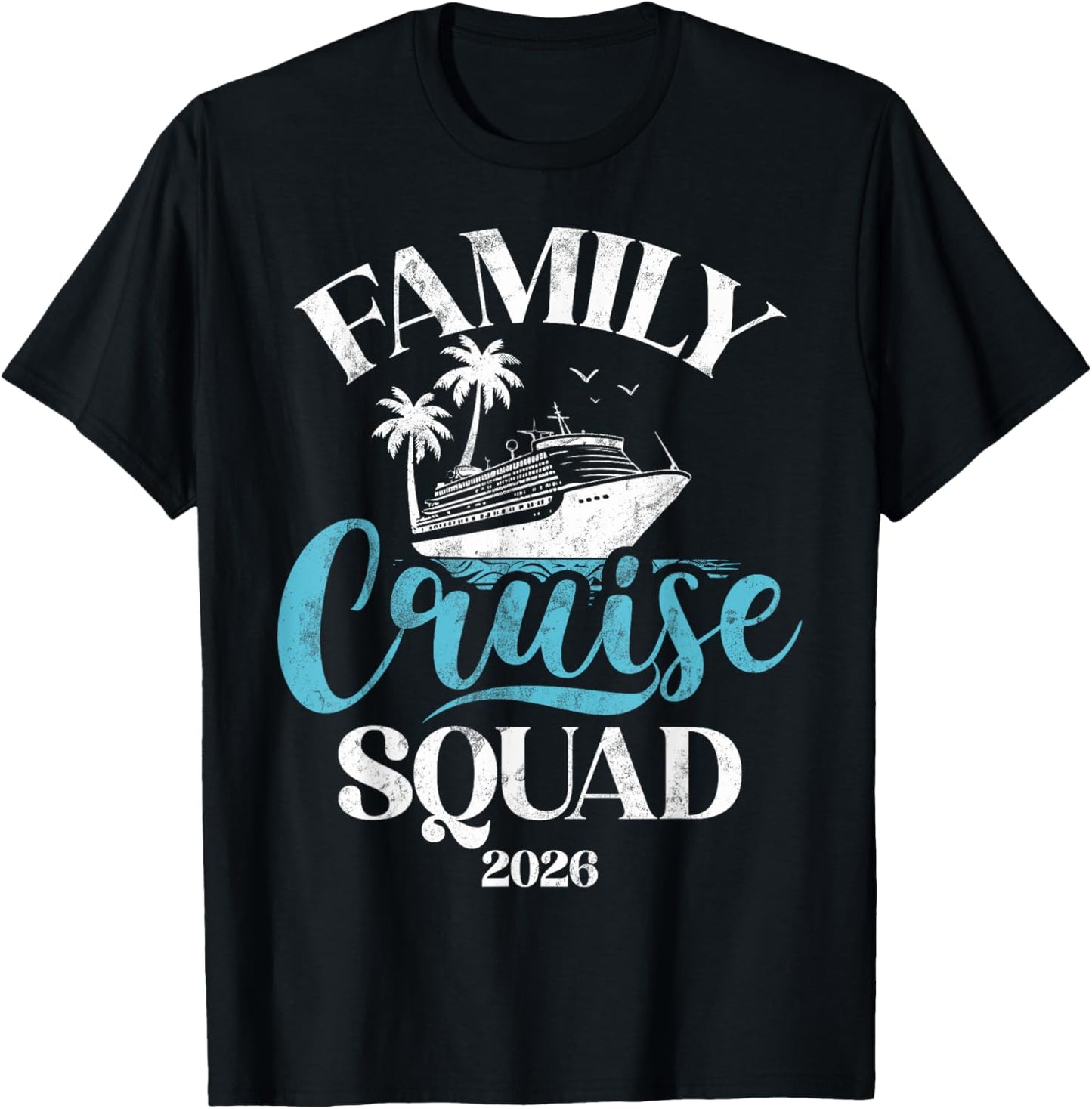 Family Cruise 2026 Cruise Squad Family Trip T-Shirt - T-Shirt | Black