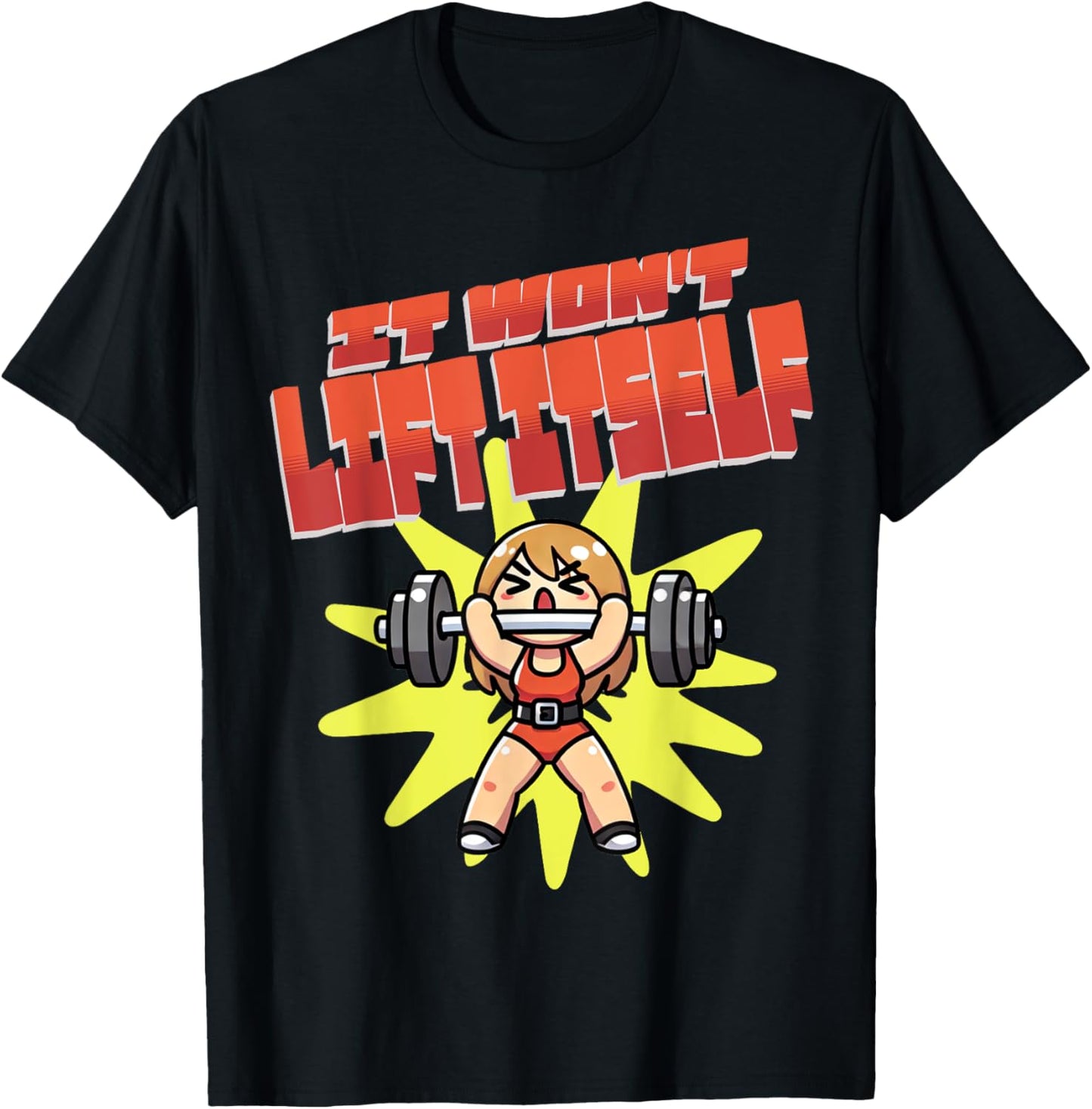 It Won't Lift Itself Funny Female Weightlifting T-Shirt - T-Shirt | Black