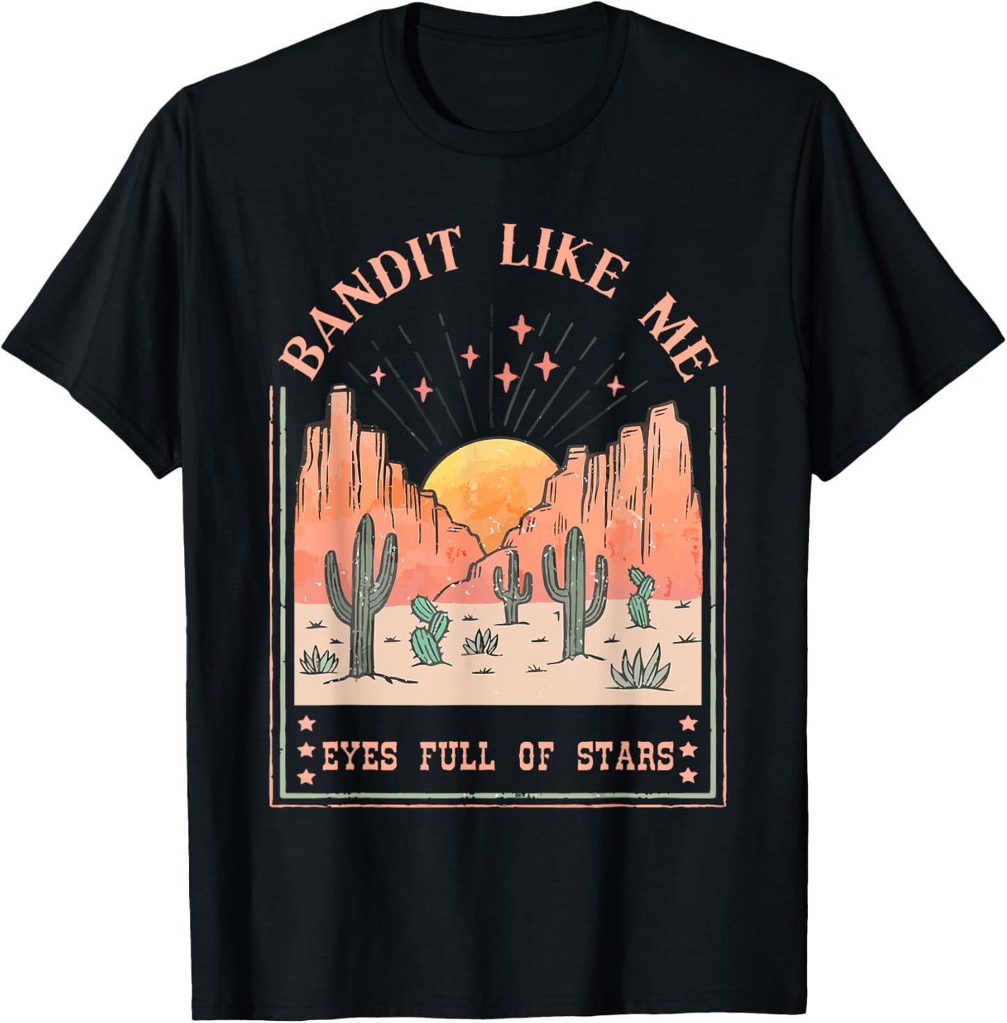 Bandit Like Me Eyes Full Of Stars T-Shirt - T-Shirt | Black
