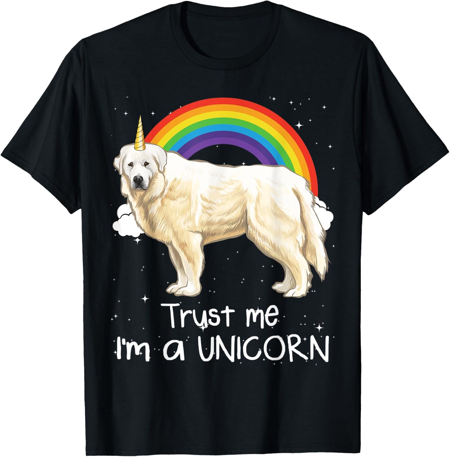 Rainbow Great Pyrenee Trust Me I'm A Unicorn Dog Men Women Kids T-Shirt - T-Shirt | Black