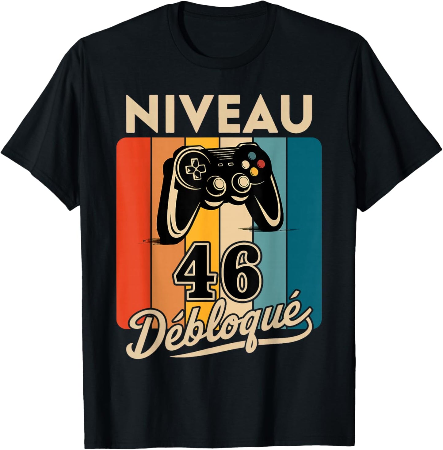 Level 46 years Man 1979 Birthday Gamer Level 46 Man , Black, S T-Shirt - T-Shirt | Black