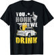 You honk we drink, funny drinking tailgate T-Shirt - T-Shirt | Black
