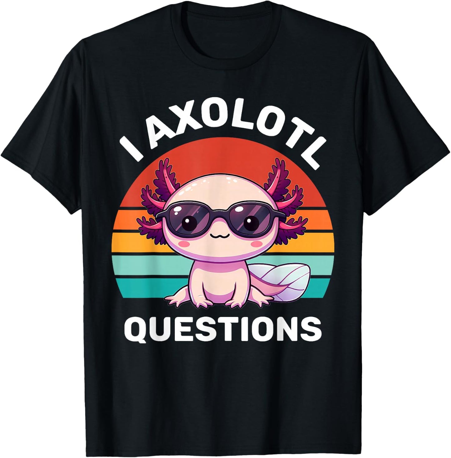 I Axolotl Questions Kids Funny Cute Axolotl Retro Vintage T-Shirt - T-Shirt | Black