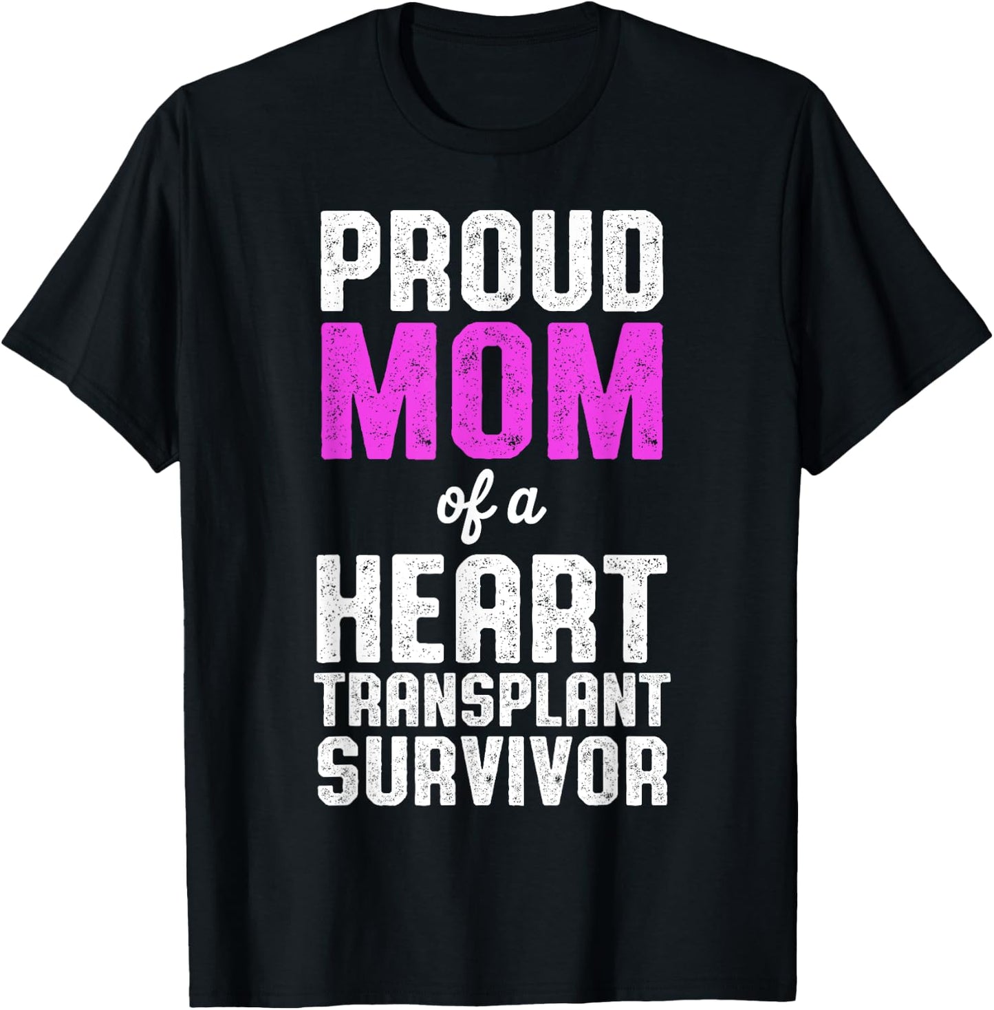 Heart Transplant Recipient Proud Mom Surgery Survivor T-Shirt - T-Shirt | Black
