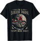 Im A Biker Papa Just Like A Normal Papa Funny Biker T-Shirt - T-Shirt | Black