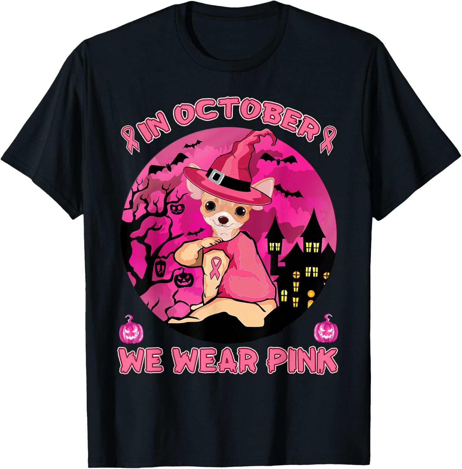 In October We Wear Pink Chihuahua Breast Cancer Halloween T-Shirt - T-Shirt | Black