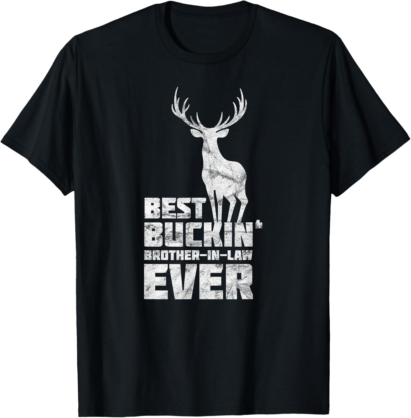 Awesome Best Buckin Brother-In-Law Bucking Deer Hunting T-Shirt - T-Shirt | Black