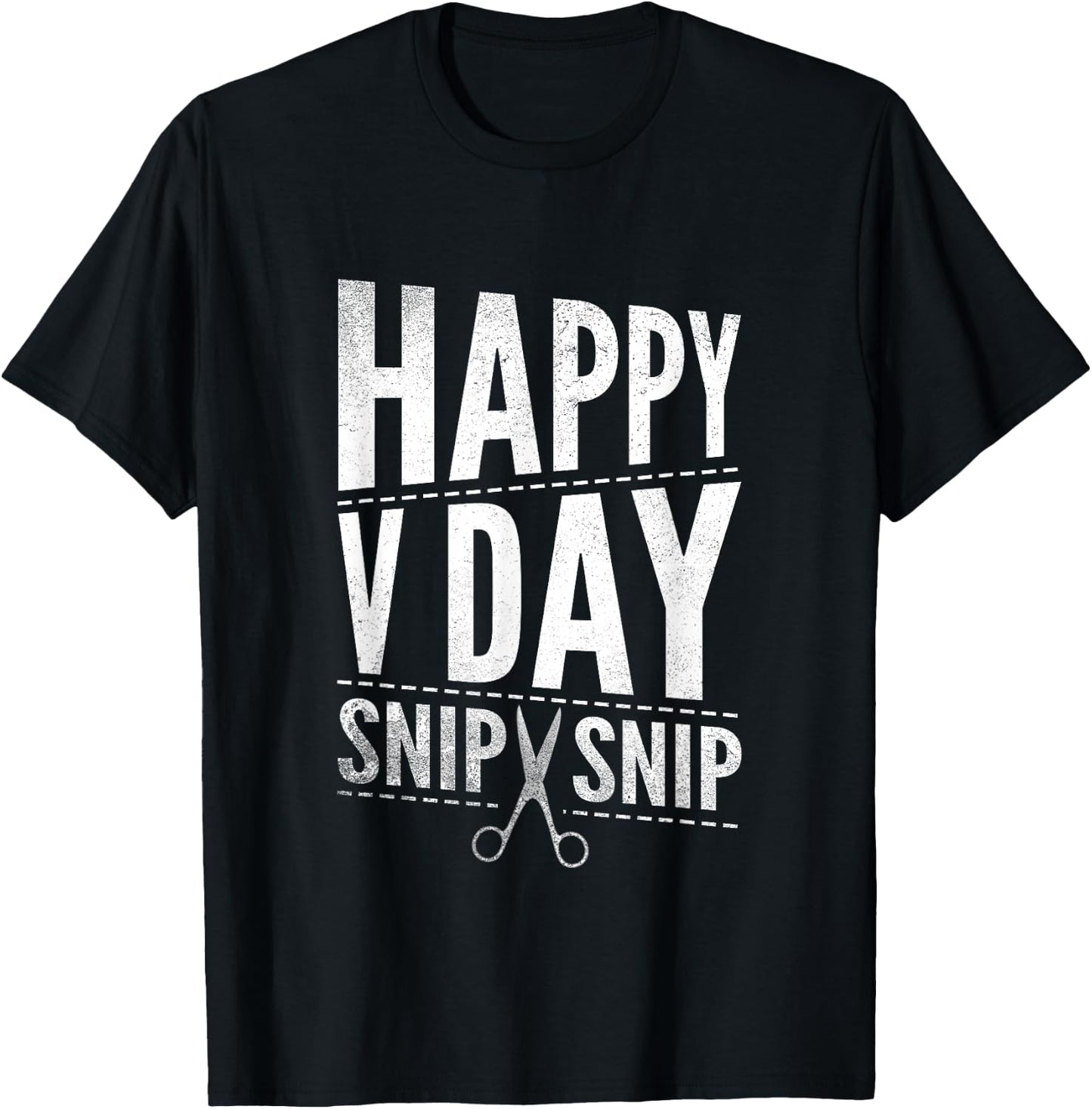Vasectomy Day Shirt Funny Happy V Day Snip Snip Surgery T-Shirt - T-Shirt | Black