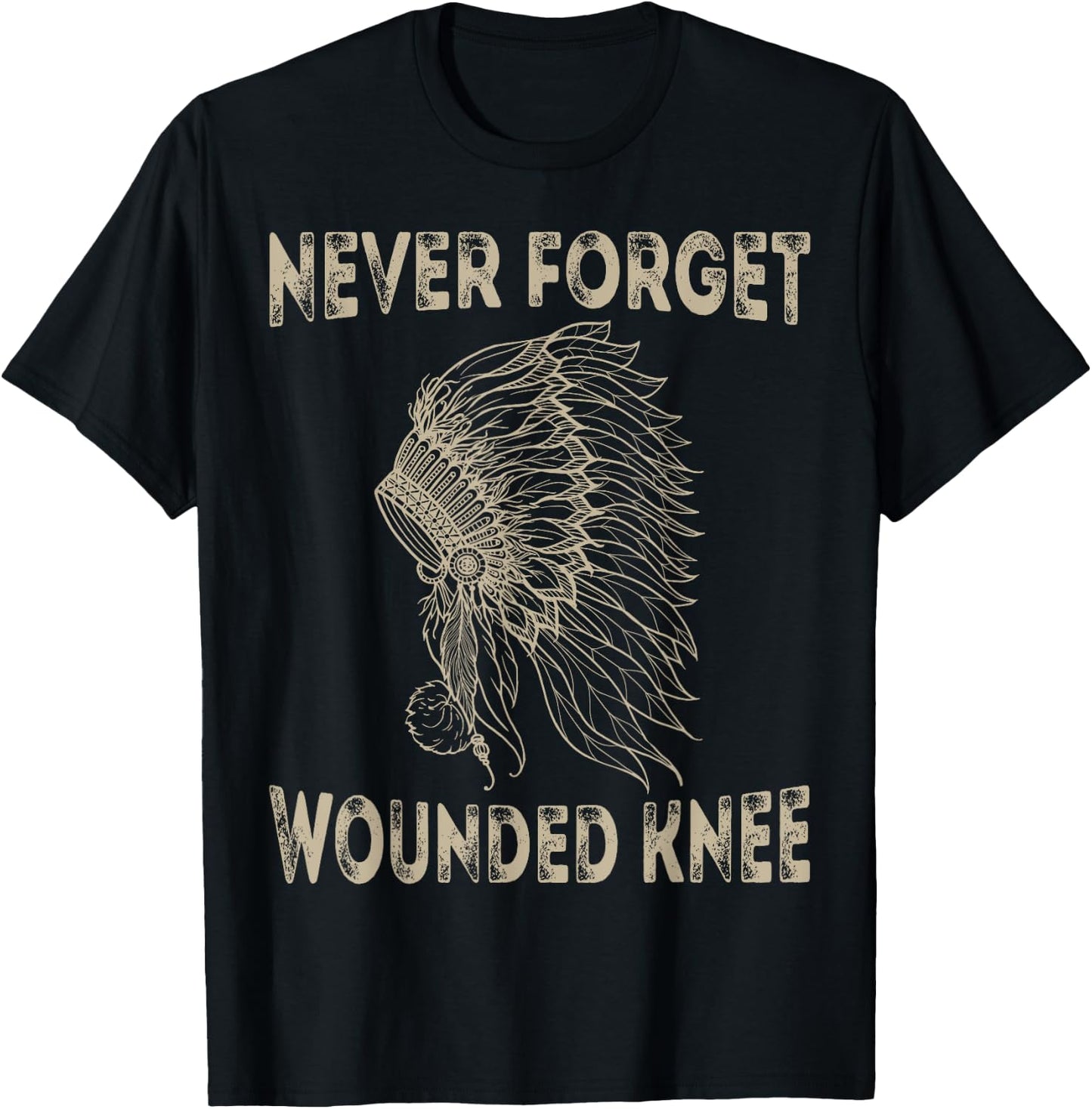 Wounded Knee Native American Lakota Tribe Chief T Shirt T-Shirt - T-Shirt | Black