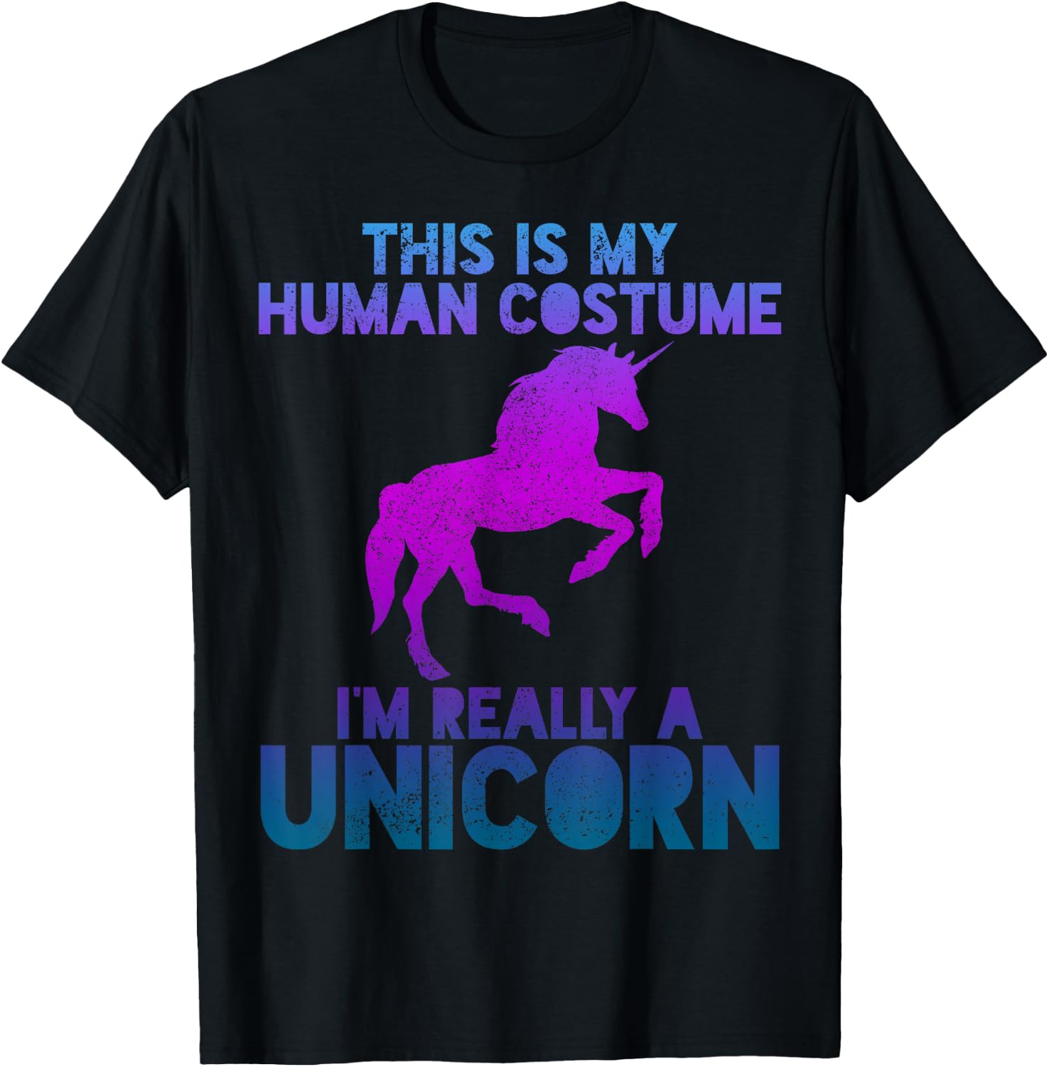 Unicorn Shirt - People Costume Saying Funny Halloween T-Shirt - T-Shirt | Black