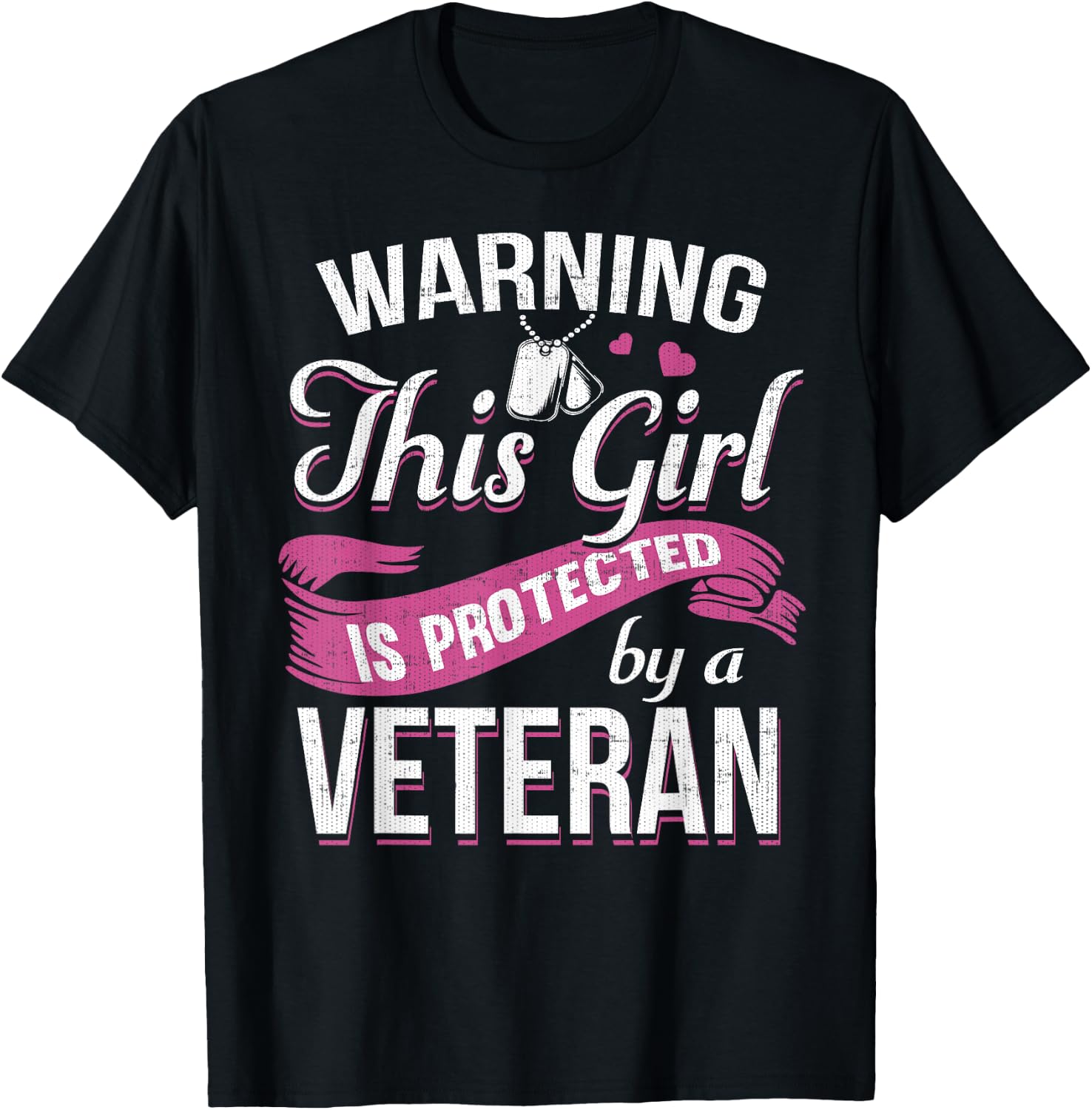 Warning This Girl Is Protected By A Veteran T-Shirt - T-Shirt | Black