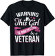 Warning This Girl Is Protected By A Veteran T-Shirt - T-Shirt | Black