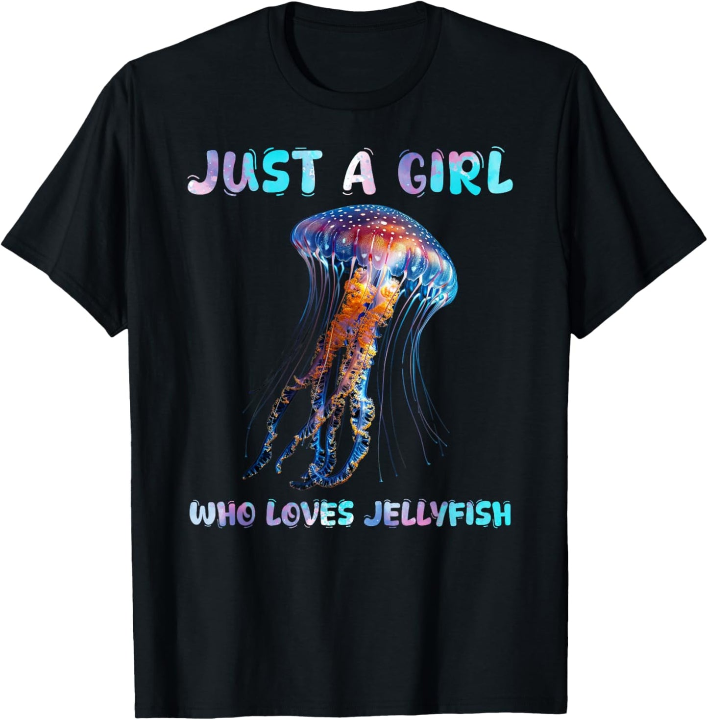Under Watercolor Sea Ocean Just A Girl Who Loves Jellyfish T-Shirt - T-Shirt | Black