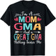 I'm A Mom Gma And Great Gma Mother's Day 2025 T-Shirt - T-Shirt | Black