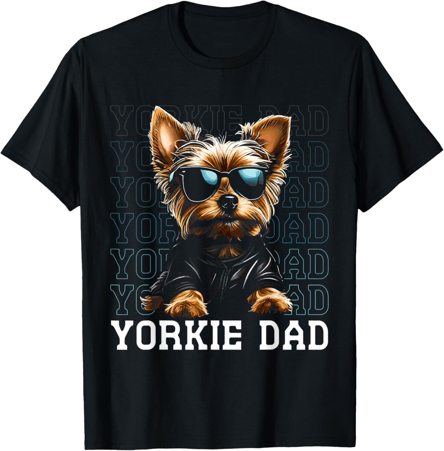 Yorkie Dad Sunglasses Yorkshire Terrier Funny Dog Lover T-Shirt - T-Shirt | Black