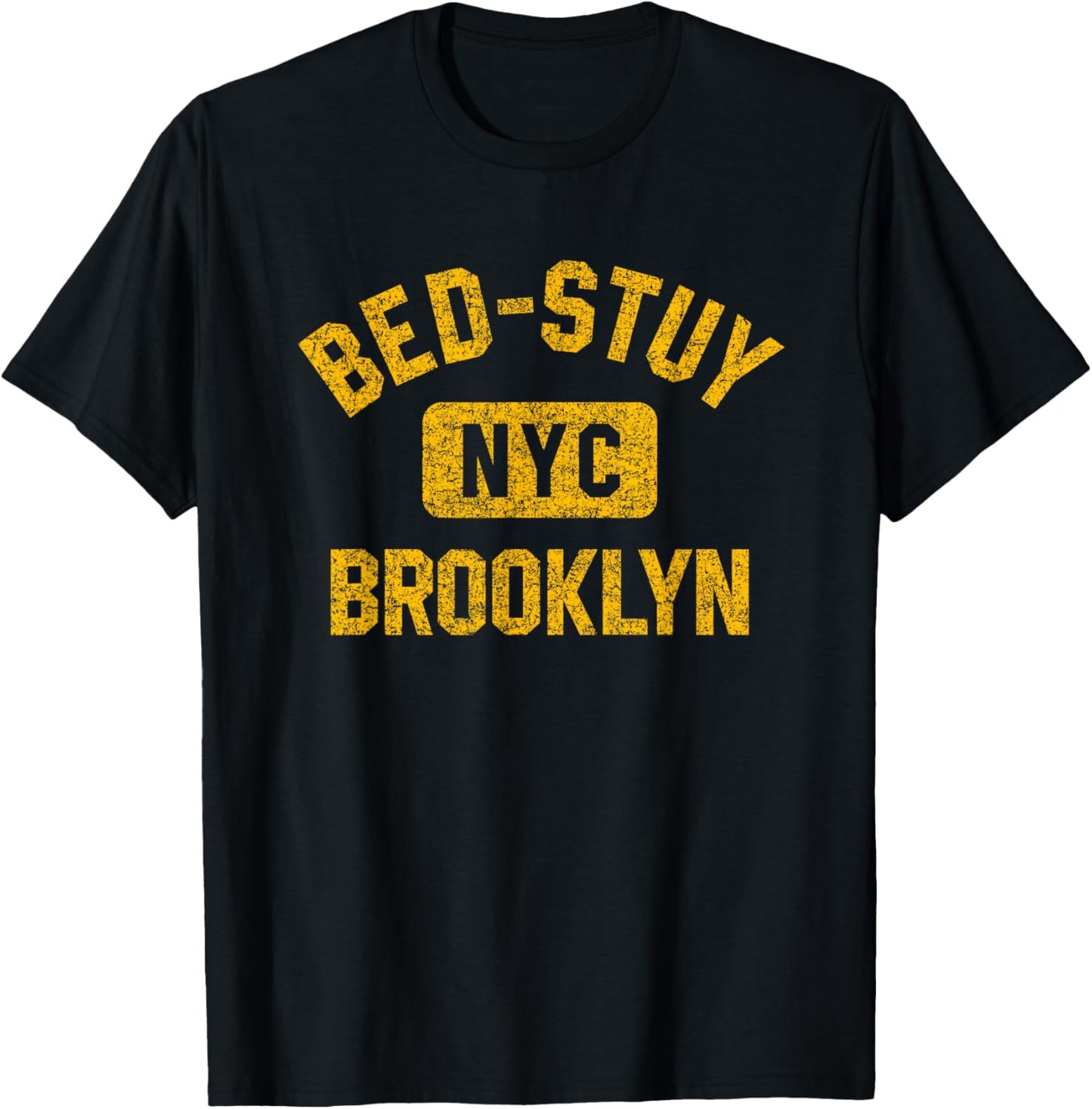 Bed-Stuy Brooklyn NYC Gym Style Distressed Amber Print T-Shirt - T-Shirt | Black