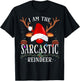 99 Gifts I Am The Sarcastic Reindeer -Adults Black Cotton Polyester Christmas Holiday Reindeer T-Shirt - T-Shirt | Black