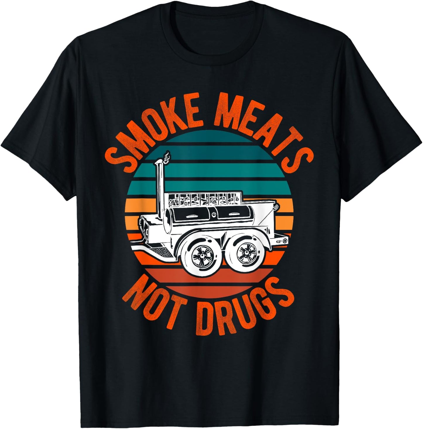 Smoke Meats Not Drugs Funny BBQ Grill Smoker Vintage Sunset Women T-Shirt - T-Shirt | Black