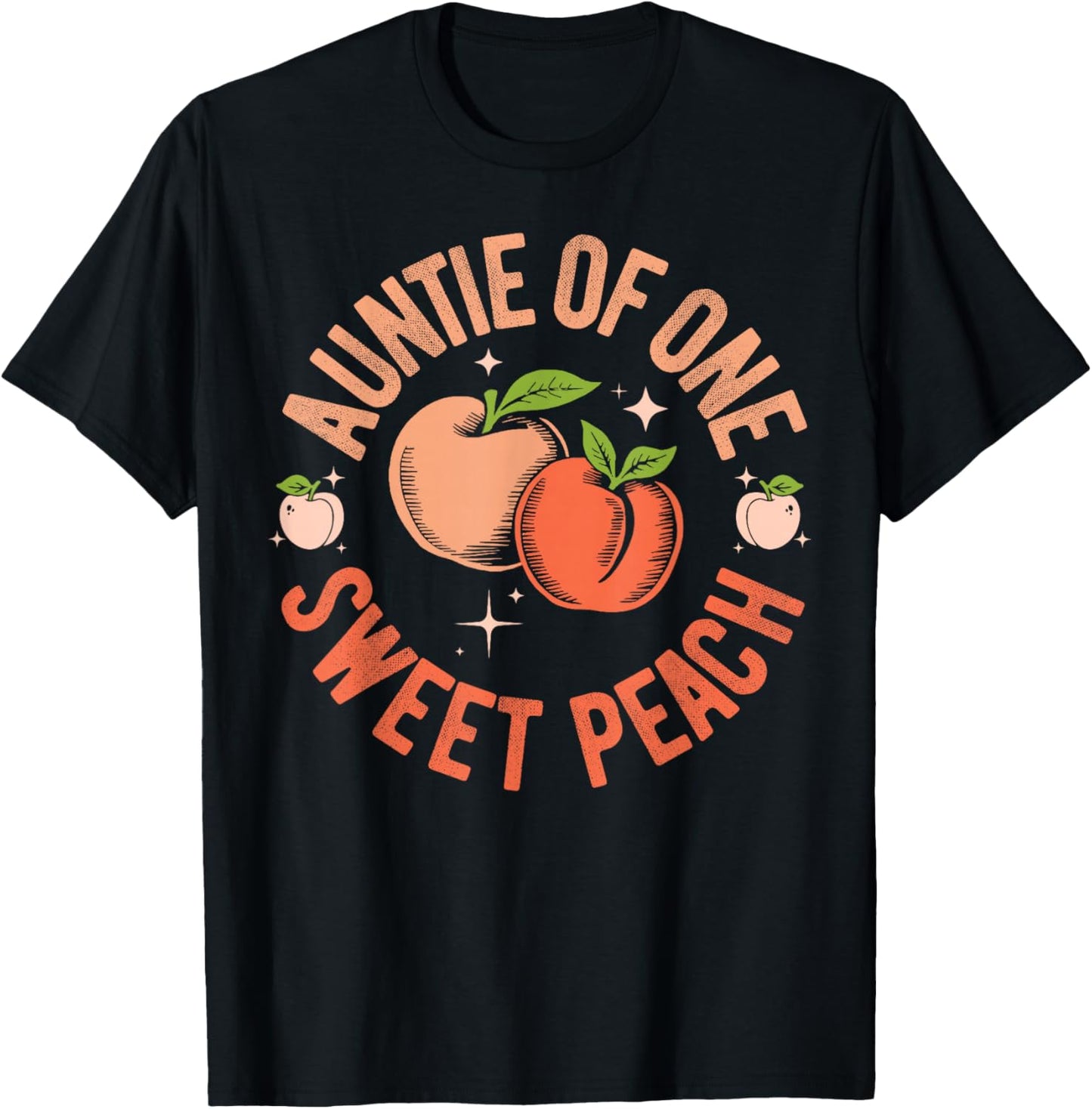 Auntie First Birthday One Sweet Peach Bday Family Matching T-Shirt - T-Shirt | Black